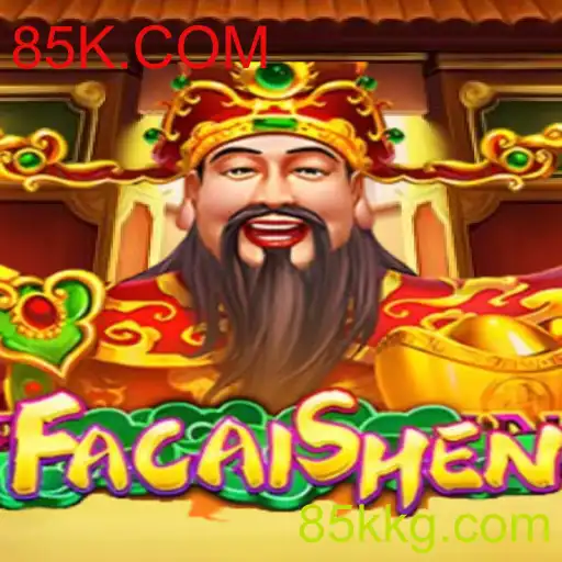 Explorando o Mundo de FaCaiShen: Um Guia Completo para 85K.COM