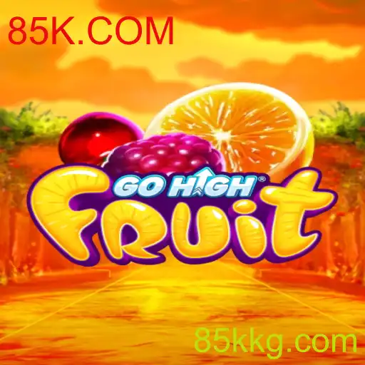 Explorando o Mundo de GoHighFruit: Um Novo Fenômeno de 85K.COM