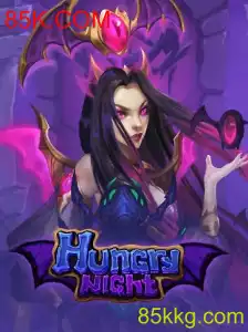 Explorando o Mundo de HungryNight: Um Mergulho no Universo dos Jogos Através do Portal 85K.COM