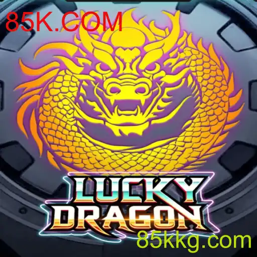 Descubra o Fascinante Jogo LuckyDragon e a Plataforma 85K.COM