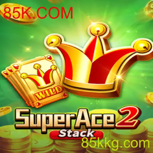 Descubra o Empolgante Mundo de SuperAce2 e as Inovações de 85K.COM
